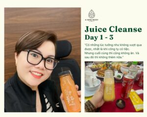 chị Quyên Juice Cleanse day 1-3